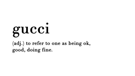 expression gucci|Gucci italian meaning.